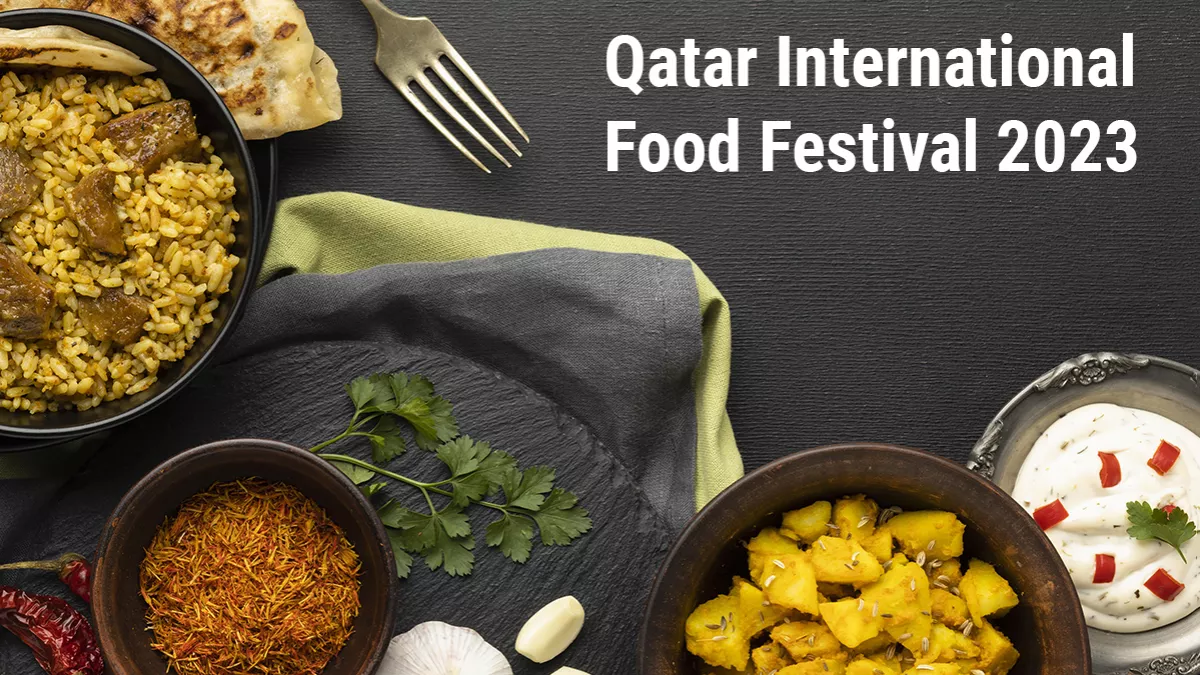 12th edition Qatar International Food Festival starting today will celebrate the greatest cuisines in the world