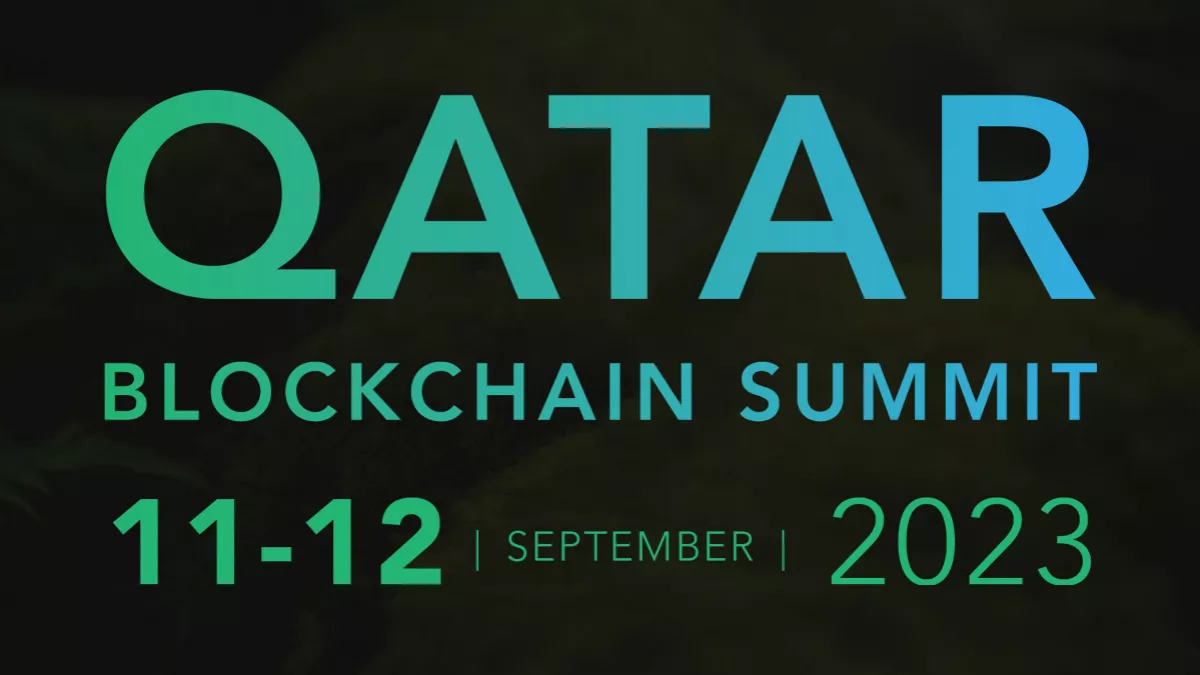 First ever Qatar Blockchain Summit to be launched from September 11-12, 2023