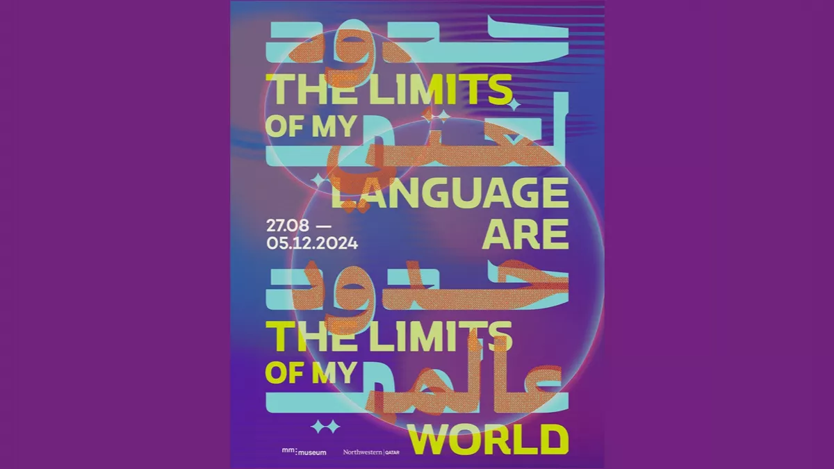 "The limits of my language are the limits of my world" Exhibition from August 27