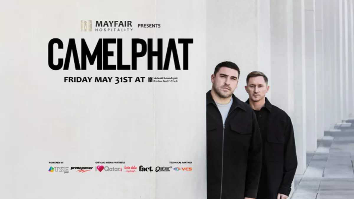 CAMELPHAT will be performing live on May 31st at Doha Golf Club