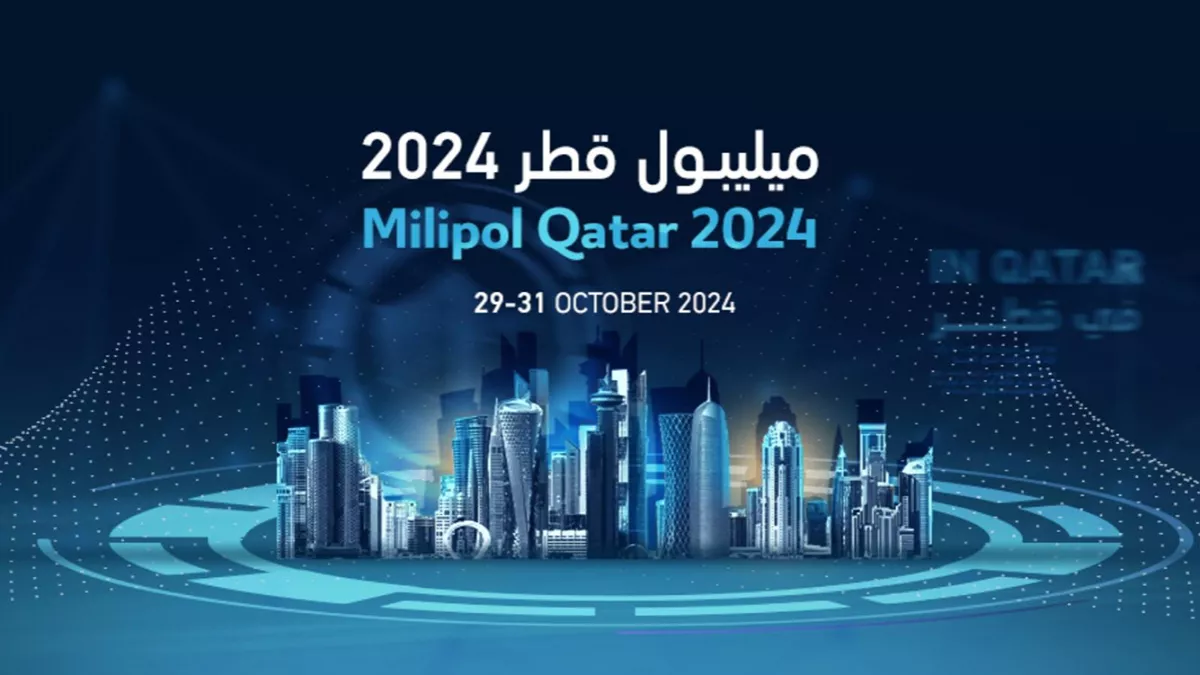 Premier global exhibition for internal security and safety, ‘Milipol Qatar’, will be held from October 29 to 31 