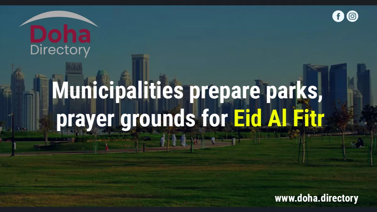 Municipalities prepare parks, prayer grounds for Eid Al Fitr