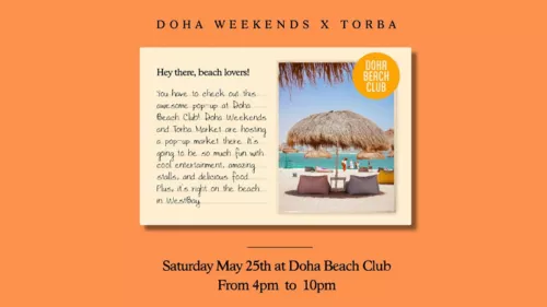 Doha Weekends and Torba Market are presenting a unique beach pop-up event commencing on May 25 