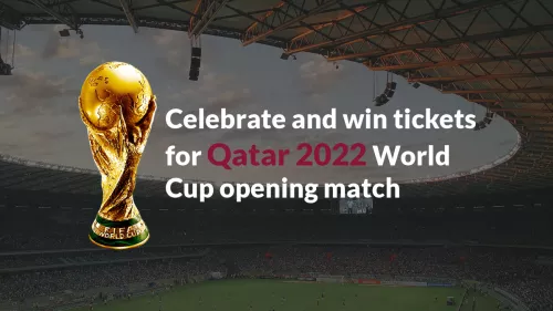 Get the chance to win the tickets for Qatar 2022 World Cup opening match by celebrating!